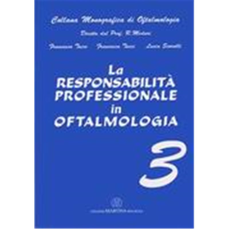 Vol. 3 - La responsabilità professionale in oftalmologia